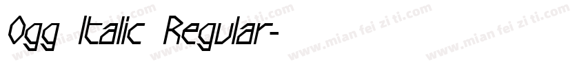 Ogg Italic Regular字体转换